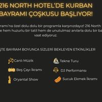 216NORTH HOTEL'DE KURBAN BAYRAMI ÇOŞKUSU BAŞLIYOR!