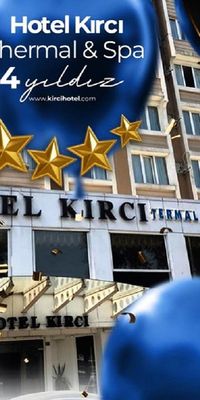 Hotel Kırcı Thermal & Spa